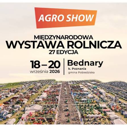 Wyjazd na Agro Show Bednary 2026 