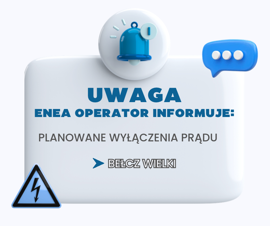 Planowane wyłączenia prądu - Bełcz Wielki