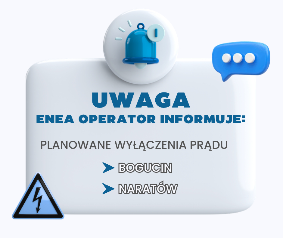 Planowane wyłączenia prądu - Naratów, Bogucin