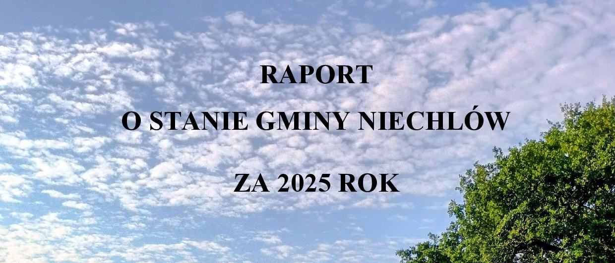 RAPORT O STANIE GMINY NIECHLÓW ZA 2025 ROK